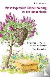 Klein, Erhard Maria - Wesensgemäße Bienenhaltung in der Bienenkiste
