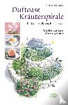 Erckenbrecht, Irmela - Duftoase Kräuterspirale