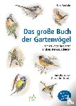Westphal, Uwe - Das große Buch der Gartenvögel