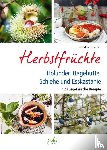 Schimetzky, Sigrid - Herbstfrüchte