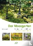 Altmoos, Michael - Der Moosgarten