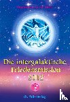 Tiller, Petronella, Vywamus - Die Intergalaktische Friedensmission 2