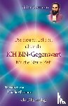 Allemann, Ursula, Germain, Saint - Die neuen Lehren über die ICH BIN-Gegenwart für die neue Zeit