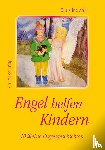Ahlf, Christine - Engel helfen Kindern
