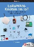 Kühnel, Claus - LoRaWAN-Knoten im IoT