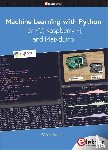 Spanner, Günter - Machine Learning with Python for PC, Raspberry Pi, and Maixduino