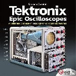 Becattini, Giovanni - Tektronix Epic Oscilloscopes