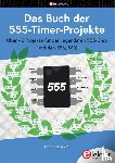 Ibrahim, Dogan - Das Buch der 555-Timer-Projekte