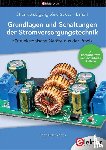 Zantis, Franz Peter - Stromversorgung ohne Stress 1 / Grundlagen und Schaltungen der Stromversorgungstechnik
