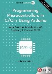 Valens, Clemens - Programming Microcontrollers in C/C++ Using Arduino