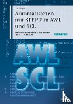 Berger, H - Automatisieren mit STEP 7 in AWL und SCL 7e Speicherprogrammierbare Steuerungen SIMATIC SIMATIC S7-300/400
