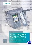 Berger, Hans - Automating with SIMATIC S7-1500 - Configuring, Programming and Testing with STEP 7 Professional