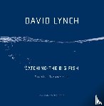 Lynch, David - Catching the Big Fish