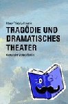 Lehmann, Hans-Thies - Tragödie und Dramatisches Theater - Studienausgabe