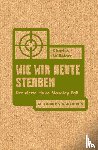Willeford, Charles - Wie wir heute sterben