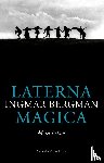 Bergman, Ingmar - Laterna Magica