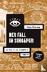 Thomas, Ross - Der Fall in Singapur