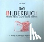 Thiele, Jens - Das Bilderbuch