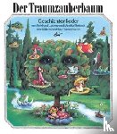 Ehrhardt, Monika, Lakomy, Reinhard - Der Traumzauberbaum