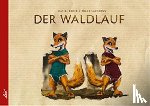Sandmann, Frank - Der Waldlauf