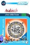  - Assimil. Arabisch ohne Mühe. Multimedia-Classic. Lehrbuch und 4 Audio-CDs - Für Anfänger. Beinhaltet das moderne vereinheitlichte Arabisch
