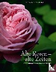 Meile, Christine, Karl, Udo - Alte Rosen - alte Zeiten