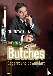  - Butches