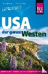 Synnatschke, Isabel, Grundmann, Hans-R. - Reise Know-How Reiseführer USA - der ganze Westen