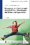  - Bewegungs- und Sporttherapie bei psychischen Erkrankungen des Kindes- und Jugendalters