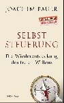 Bauer, Joachim - Selbststeuerung