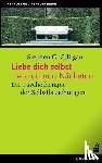 Gilligan, Stephen G. - Liebe dich selbst wie deinen Nächsten