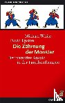 White, Michael, Epston, David - Die Zähmung der Monster