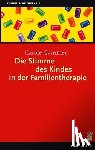 Gammer, Carole - Die Stimme des Kindes in der Familientherapie