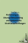 Sparrer, Insa - Einführung in die Lösungsfokussierung und Systemische Strukturaufstellungen
