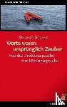Shazer, Steve de - Worte waren ursprünglich Zauber