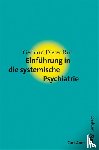 Ruf, Gerhard Dieter - Einführung in die systemische Psychiatrie