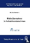Kremers, Markus - Risikoübernahme in Industrieunternehmen.