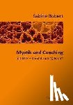 Bobert, Sabine - Mystik und Coaching