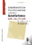 Eifler, Ulrike - Gewerkschaftliche Machtressourcen zwischen Autoritarismus und Aufbruch