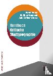  - Handbuch Kritische Stadtgeographie