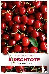 Glaser, Brigitte - Kirschtote