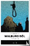 Auer, Richard - Walburgisöl