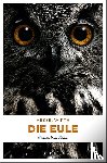 Hesse, Thomas, Wirth, Renate - Die Eule