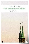 Vorndran, Helmut - Tot durch Franken