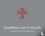  - Orgelbuch zum Gotteslob Eigenteil Erzbistum Paderborn