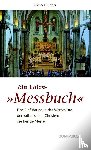 Kunzler, Michael - Ein Laien-"Messbuch"