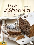 Bangert, Elisabeth - Schnelle Rührkuchen