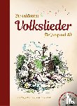  - Die schönsten Volkslieder für Jung und Alt - mit CD