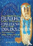 Göttner-Abendroth, Heide - Frau Holle - Das Feenvolk der Dolomiten