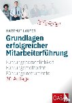 Laufer, Hartmut - Grundlagen erfolgreicher Mitarbeiterführung